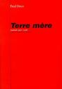 Terre-Mère ; Journal 1997-1998 - Preview