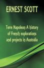 Terre Napoleon A History Of French Explorations And Projects In Australia - Preview