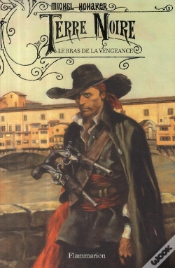 Capa do artigo Terre Noire T.2 ; Le Bras De La Vengeance