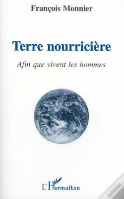 Capa do artigo Terre Nourricière ; Afin Que Vivent Les Hommes