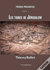 Capa do artigo Terre Promise Tome 2 : Les Tigres De Jérusalem