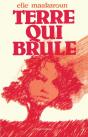 Terre Qui Brûle - Preview