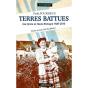 Terres Battues : Une Ferme En Haute-Bretagne 1920-2010 - Preview