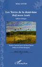 Terres De La Demi Lune ; Half Moon Lands - Preview