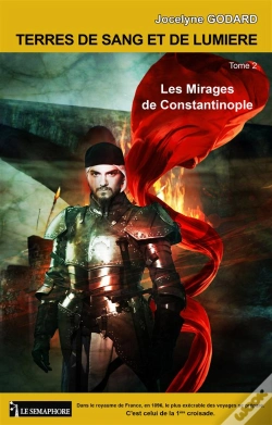 Capa do artigo Terres De Sang Et De Lumière T.2 ; Les Mirages De Constantinople