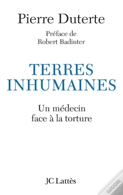 Capa do artigo Terres Inhumaines ; Un Médecin Face À La Torture