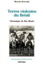 Terres Violentes Du Brésil ; Chronique De Rio Maria - Preview