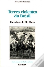 Capa do artigo Terres Violentes Du Brésil ; Chronique De Rio Maria