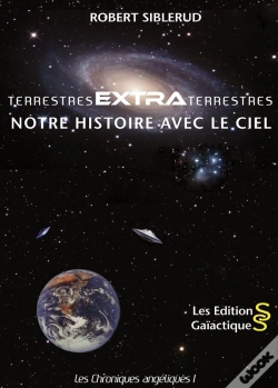 Capa do artigo Terrestres Extraterrestres ; Notre Histoire Avec Le Ciel
