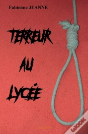 Capa do artigo Terreur Au Lycée