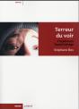 Terreur Du Voir ; L'Expérience Found Footage - Preview