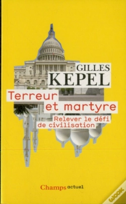 Capa do artigo Terreur Et Martyre ; Relever Le Défi De Civilisation