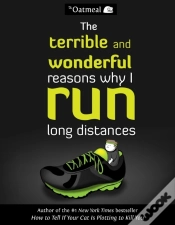 Capa do artigo Terrible And Wonderful Reasons Why I Run Long Distances
