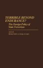 Terrible Beyond Endurance? - Preview