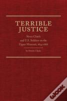 Terrible Justice