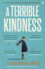 Terrible Kindness - Preview