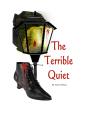 Terrible Quiet - Preview