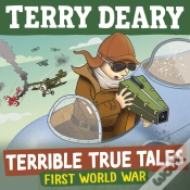 Capa do artigo Terrible True Tales: First World War