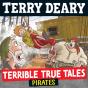 Terrible True Tales: Pirates - Preview