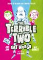 Terrible Two Get Worse - Preview