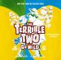 Terrible Two Go Wild - Preview