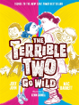 Terrible Two Go Wild (Uk Edition) - Preview
