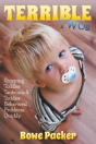 Terrible Twos: Stopping Toddler Tantrums & Toddler Behavior Problems Quickly - Preview