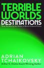Terrible Worlds: Destinations - Preview