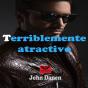 Terriblemente Atractivo - Preview
