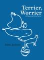 Terrier, Worrier - Preview