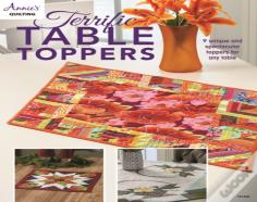 Terrific Table Toppers