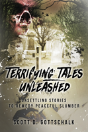 Terrifying Tales Unleashed - Preview