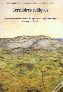 Capa do artigo Territoires Celtiques : Espaces Ethniques Et Territoires Des Agglomérations Protohistoriques D'Europe Occidentale