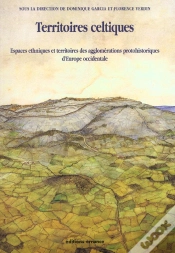 Capa do artigo Territoires Celtiques : Espaces Ethniques Et Territoires Des Agglomérations Protohistoriques D