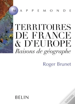 Capa do artigo Territoires De France Et D'Europe ; Raisons De Géographe