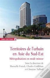 Territoires De L'Urbain En Asie Du Sud-Est