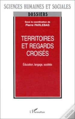 Capa do artigo Territoires Et Regards Croisés ; Éducation, Langage, Sociétés