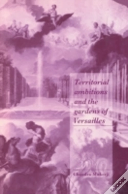 Capa do artigo Territorial Ambitions And The Gardens Of Versailles