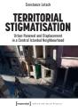 Territorial Stigmatization - Preview