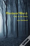 Territorial War 2: A War On Two Fronts