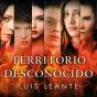 Territorio Desconocido - Preview