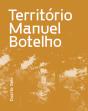 Território Manuel Botelho - Preview