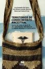 Territorios De Conocimiento Ancestral - Preview