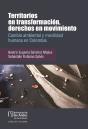 Territorios En Transformación, Derechos En Movimiento - Preview
