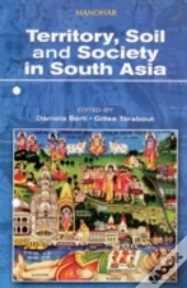 Territory, Soil And Society In South Asia