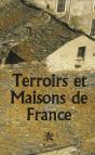 Terroirs Et Maisons De France - Preview