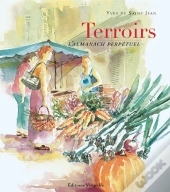 Terroirs ; L'Almanach Perpétuel