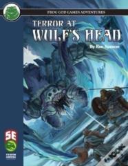 Terror At Wulf'S Head 5e