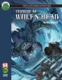 Terror At Wulf'S Head 5e - Preview