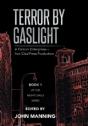 Terror By Gaslight: A Fantom Enterprises - Preview